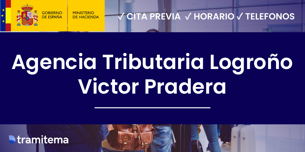 Agencia Tributaria Logroño Victor Pradera