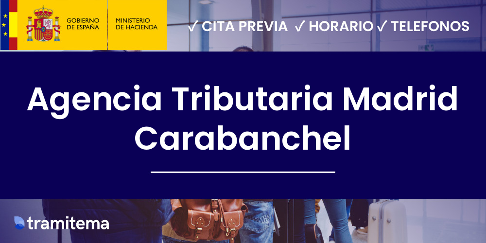 Agencia Tributaria Madrid Carabanchel
