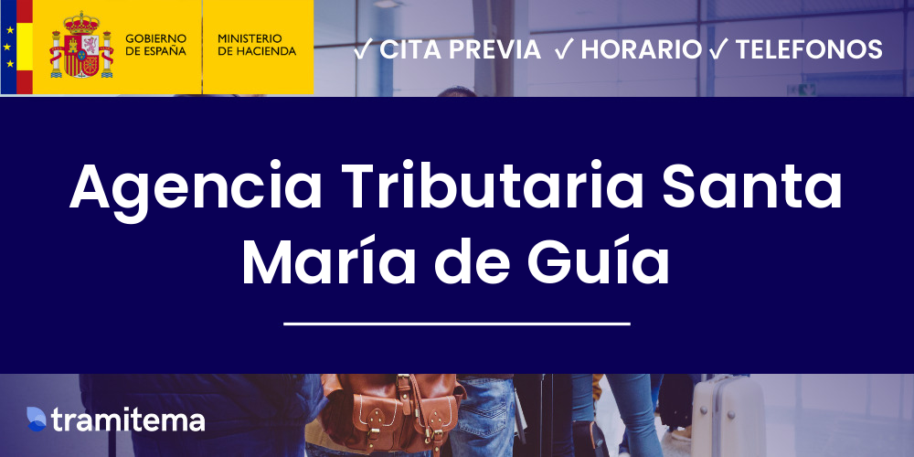 Agencia Tributaria Santa María de Guía