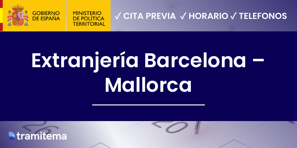 Extranjería Barcelona – Mallorca