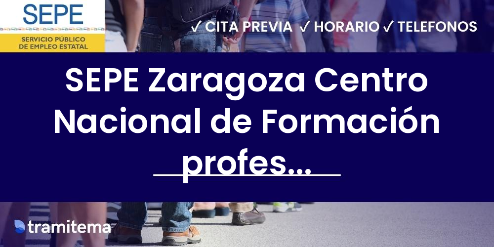 SEPE Zaragoza Centro Nacional de Formación profesional Ocupacional