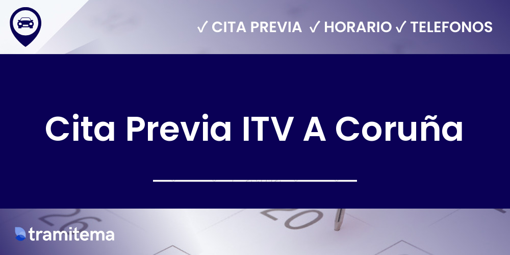 Cita Previa ITV A Coruña