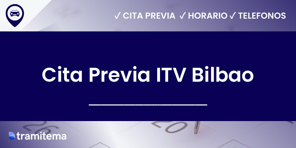 Cita Previa ITV Bilbao