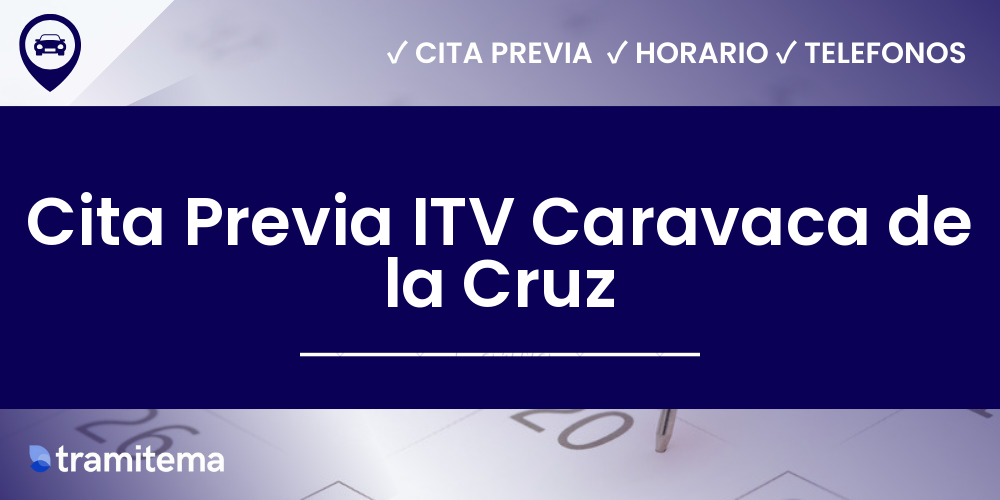 Cita Previa ITV Caravaca de la Cruz