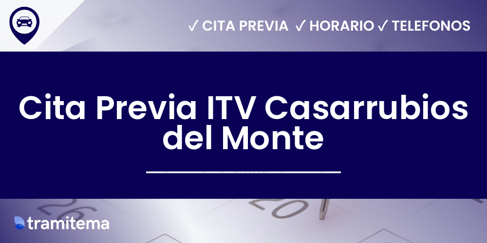 Cita Previa ITV Casarrubios del Monte