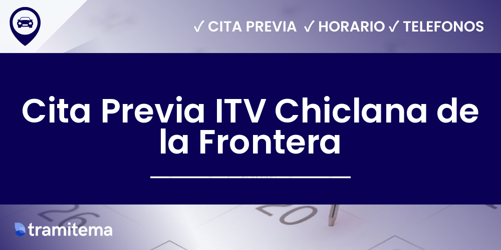 Cita Previa ITV Chiclana de la Frontera