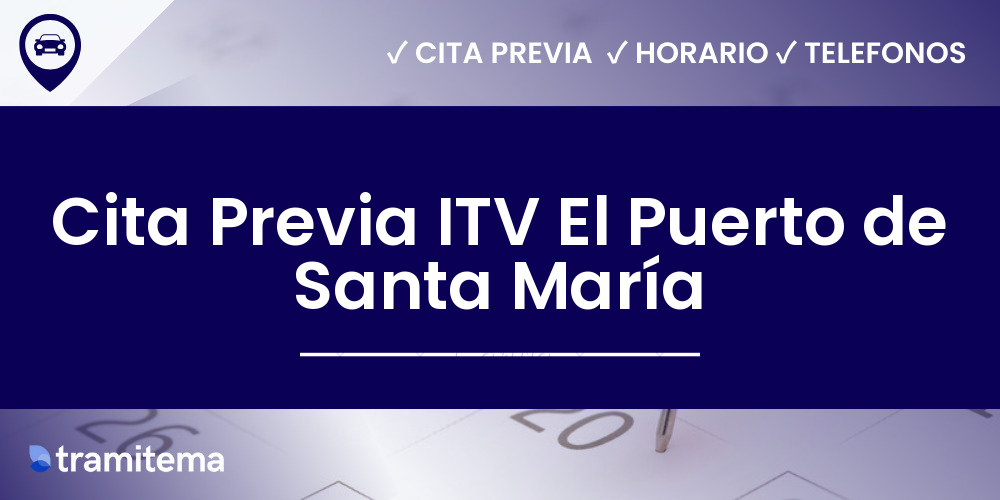 Cita Previa ITV El Puerto de Santa María