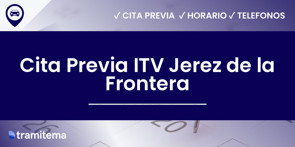 Cita Previa ITV Jerez de la Frontera