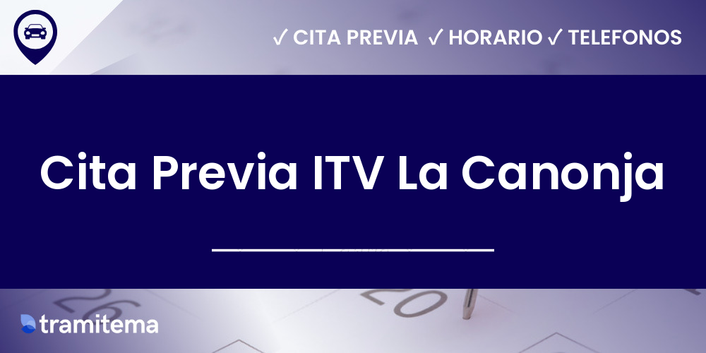 Cita Previa ITV La Canonja