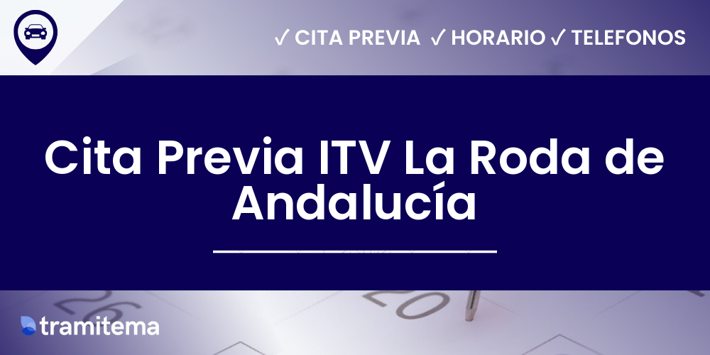 Cita Previa ITV La Roda de Andalucía