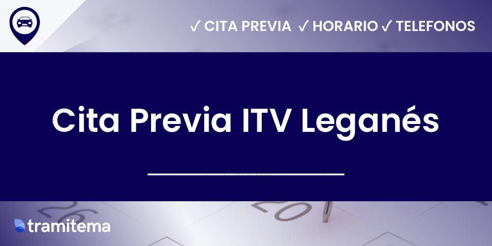 Cita Previa ITV Leganés