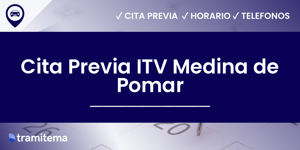 Cita Previa ITV Medina de Pomar