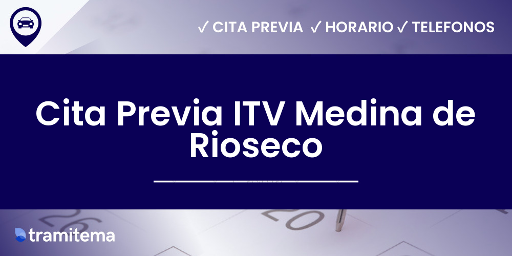 Cita Previa ITV Medina de Rioseco