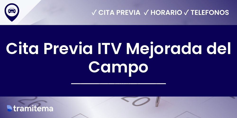 Cita Previa ITV Mejorada del Campo