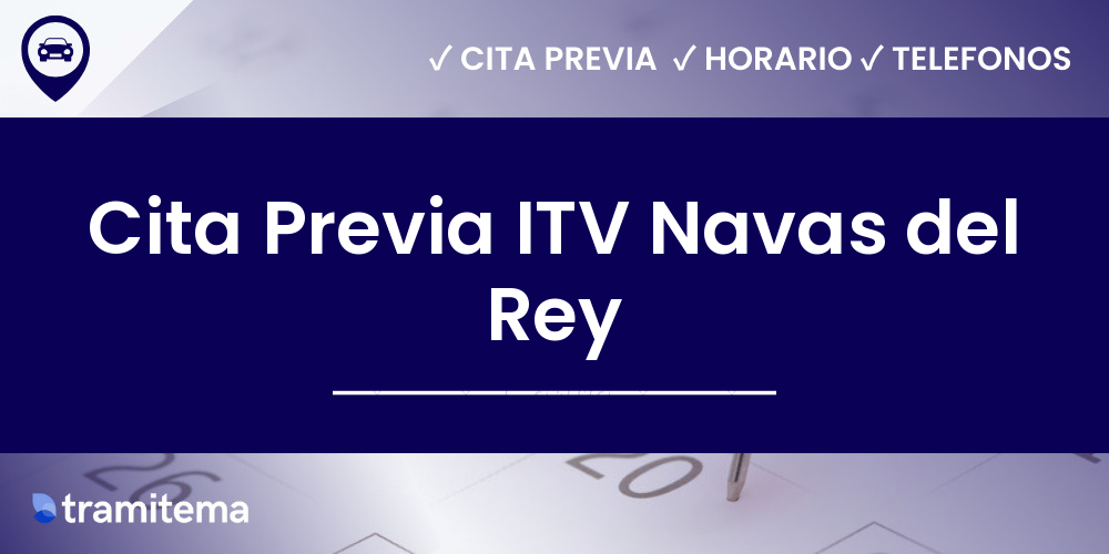 Cita Previa ITV Navas del Rey
