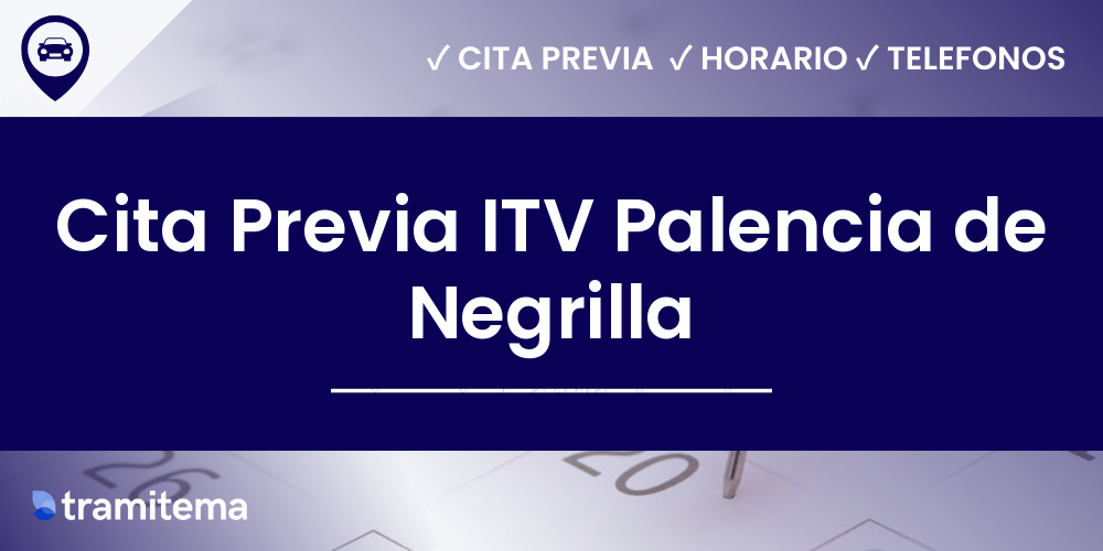 Cita Previa ITV Palencia de Negrilla
