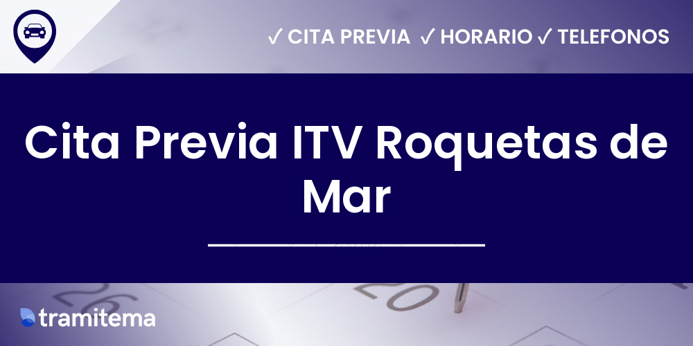 Cita Previa ITV Roquetas de Mar
