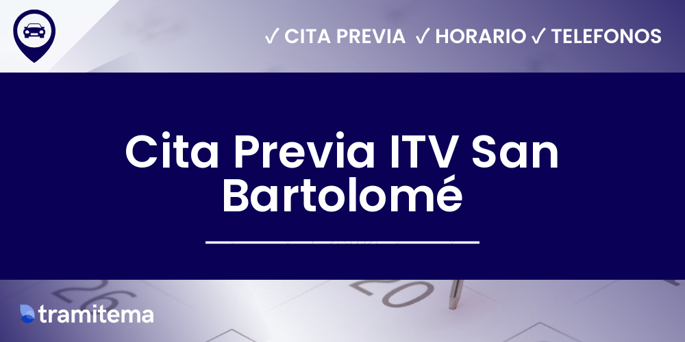 Cita Previa ITV San Bartolomé