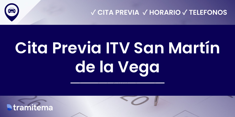 Cita Previa ITV San Martín de la Vega