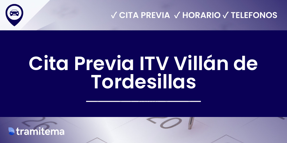 Cita Previa ITV Villán de Tordesillas