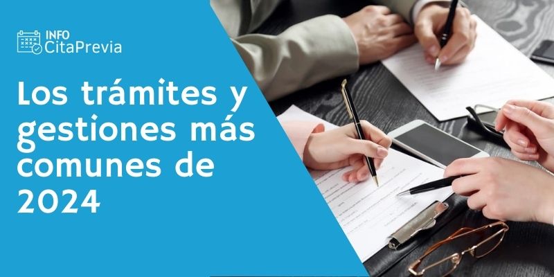 Tramites y gestiones más comunes en 2024